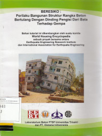 Beresiko: Perilaku Bangunan Struktur Rangka Beton Bertulang dengan Dinding Pengisi dari Bata terhadap Gempa