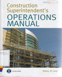 Construction superintendent's operation manual