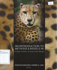 An Introduction to methods & models in : ecology, evolution and conservation biology