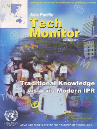 Asia Pacific Tech Monitor: Traditional Knowledge vis-a-vis Modern IPR