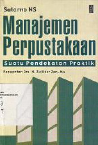 Manajemen Perpustakaan: Suatu Pendekatan Praktik