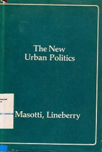 The New Urban Politics