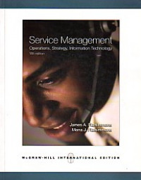 Service Management: Operations, Strategy, Information Technology