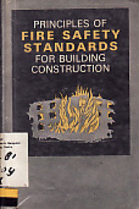 Principles of Fire Safety Standards for Building Construction