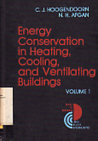 Energy Conservation in Heating, Cooling, and Ventilating Buildings (Volume 1)