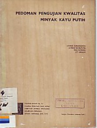 Pedoman Pengujian Kwalitas Minyak Kayu Putih