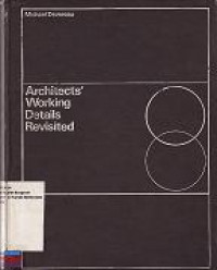 Architects' Working Details Revisited