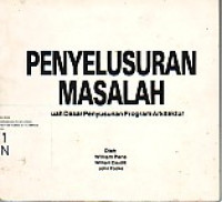 Penyelusuran Masalah: Sebuah Dasar Penyusunan Program Arkitektur