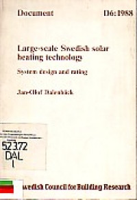 Large-Scale Swedish Solar Heating Technology: System Design and Rating