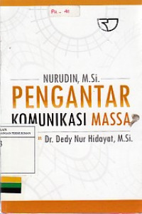 Pengantar Komunikasi Massa