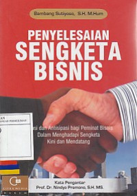 Penyelesaian Sengketa Bisnis