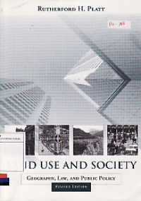 Land Use and Society: Geography, Law, and Public Policy