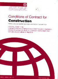 Conditions of Contract for Construction: For Building and Engineering Works Designed by the Employer