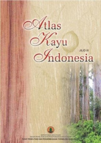 Atlas Kayu Indonesia: Jilid III