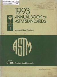 1993 Annual Book of ASTM Standards: Section 1 Iron and Steel Products, Volume 01.06