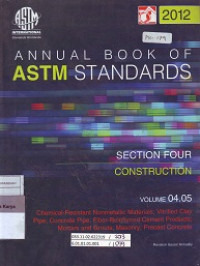 Annual Book of ASTM Standards Section Four Construction, Volume 04.05