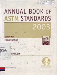 Annual Book of ASTM Standards Section Four Construction, Volume 04.01