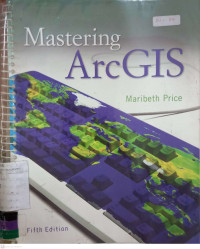 Mastering ArcGIS