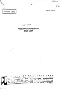 Petunjuk Teknis Pt-T-02-2000-C: Tata Cara Perencanaan Rumah Sederhana Tahan Gempa
