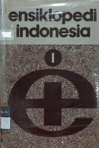 Ensiklopedi Indonesia, Volume 1