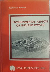 Environmental Aspects of Nuclear Power