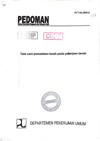 Pedoman Konstruksi Bangunan dan Rekayasa Sipil Pt T-44-2000-A: Tata Cara Pemadatan Tanah Pada Pekerjaan Tanah