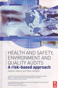 Health and Safety, Environment and Quality Audits: A Risk-based Approach