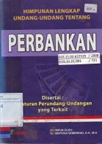 Himpunan Lengkap Undang-undang Tentang Perbankan