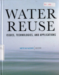 Water Reuse: Issues, Technologies, and Applications