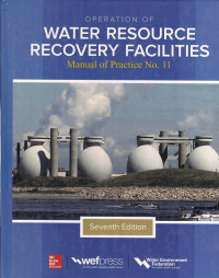 Operation of Water Resource Recovery Facilities Manual No. 11