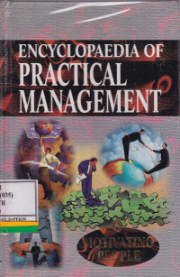 Encyclopaedia of Practical Management 6: Motivating People