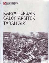 Karya terbaik calon arsitek tanah air