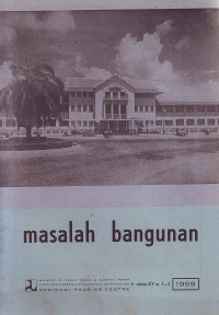 Masalah Bangunan Volume 14 Nomor 3-4 November 1969