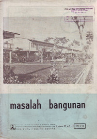 Masalah Bangunan Volume 15 Nomor 1-4 Desember 1970