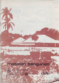 Masalah Bangunan Volume 17 Nomor 3-4 Desember 1972