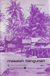 Masalah Bangunan Volume 21 Nomor 3 September 1976