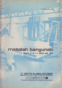 Masalah Bangunan Volume 29 Nomor 1-2 March-June 1988