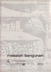 Masalah Bangunan Volume 18 Nomor 1 April 1973