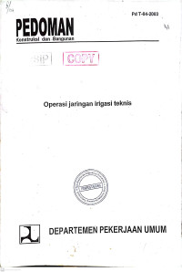 Pedoman Konstruksi dan Bangunan Pd T-04-2003: Operasi Jaringan Irigasi Teknis