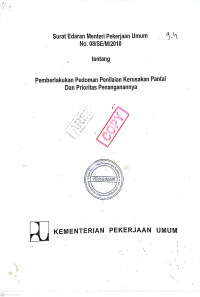 Surat Edaran Menteri Pekerjaan Umum No. 08/SE/M/2010 tentang Pemberlakuan Pedoman Penilaian Kerusakan Pantai dan Prioritas Penanganannya