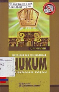 Penegakan dan Perlindungan Hukum di Bidang Pajak