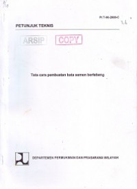 Petunjuk Teknis Pt T-06-2000-C: Tata Cara Pembuatan Bata Semen Berlubang