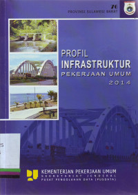 Profil infrastruktur Pekerjaan Umum 2014: 76, Provinsi Sulawesi Barat