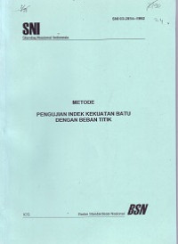 SNI 03-2814-1992: Metode Pengujian Indek Kekuatan Batu dengan Beban Titik