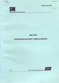 SNI 03-3412-1994: Metode Perhitungan Debit Sungai Harian