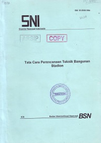 SNI 03-3646-1994: Tata Cara Perencanaan Teknik Bangunan Stadion