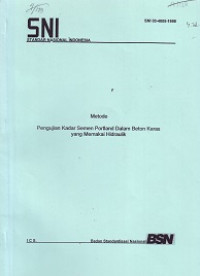 SNI 03-4805-1998: Metode Pengujian Kadar Semen Portland dalam Beton Keras yang Memakai Hidraulik