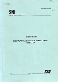 SNI 03-4816-1998: Spesifikasi Bantalan Karet untuk Perletakan Jembatan