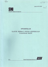 SNI 03-6378-2000: Spesifikasi Kapur Hidrat untuk Keperluan Pasangan Batu