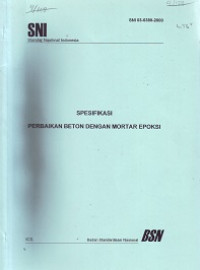 SNI 03-6380-2000: Spesifikasi Perbaikan Beton dengan Mortar Epoksi